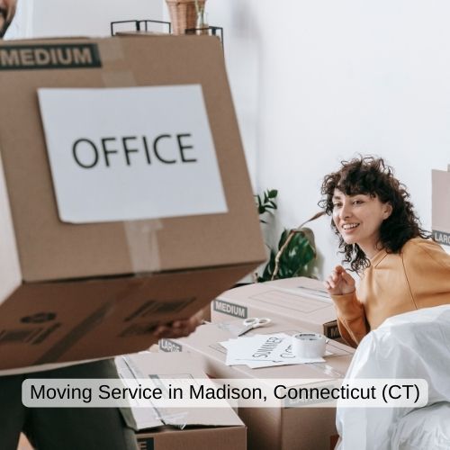 Moving Service in Madison, Connecticut (CT)