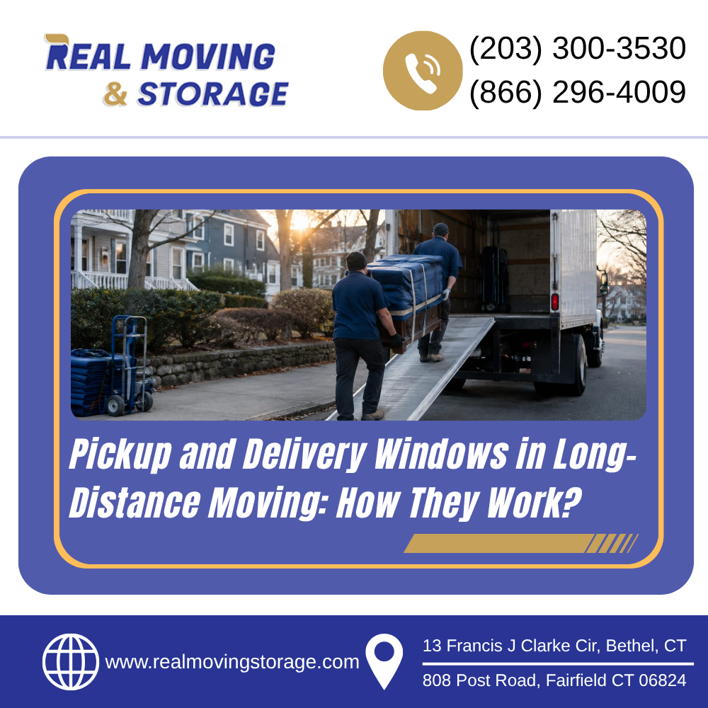 long-distance moving pickup and delivery windows